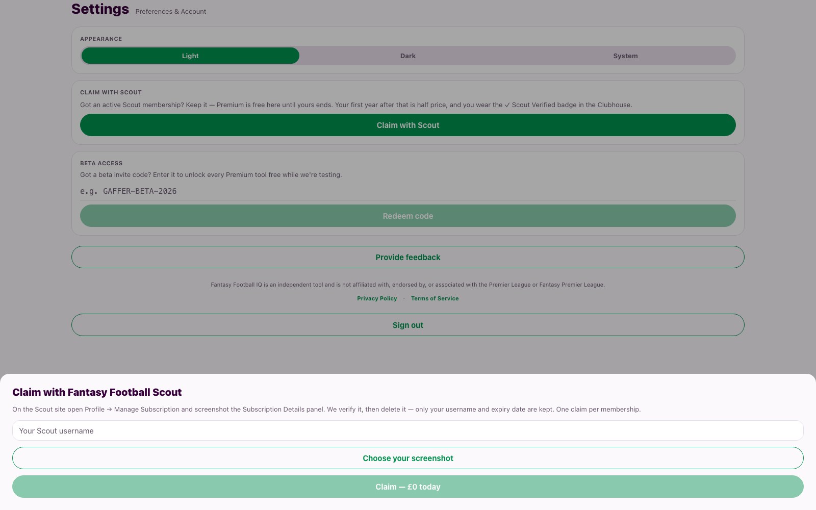 Claim with Scout inside Fantasy Football IQ: your Scout username, a screenshot of your membership, £0 today